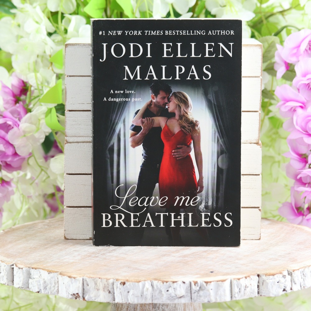 Leave Me Breathless Jodi Ellen Malpas Paperback Romance Novel